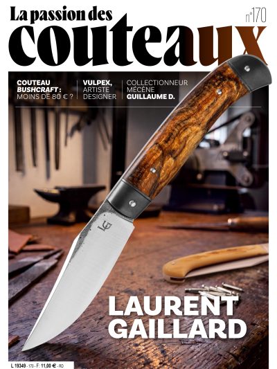 Couverture française de La Passion des Couteaux n°170 avec un couteau de Laurent Gaillard sur un établi